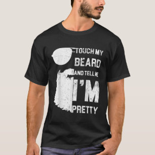 Männer Touch meinen Bart und erzählen mir, ich bin T-Shirt