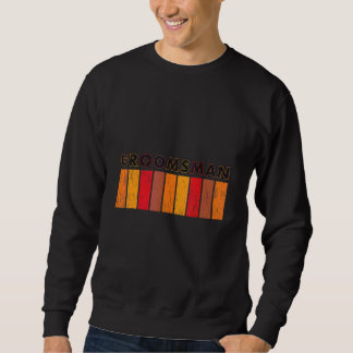 Männer Trauzeuge Vintage  Bräutigam Junggesellenab Sweatshirt
