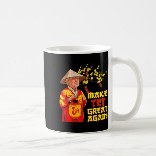 Männer Trump Tet Binh Ngo Tet Kaffeetasse (Rechts)