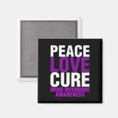 Männer Überdosierung Bewusstsein für Frieden Liebe Magnet (Vorderseite/Rückseite)