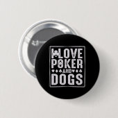 Männer und Hunde Lustige Spielkarte Zocker Perform Button (Vorne & Hinten)