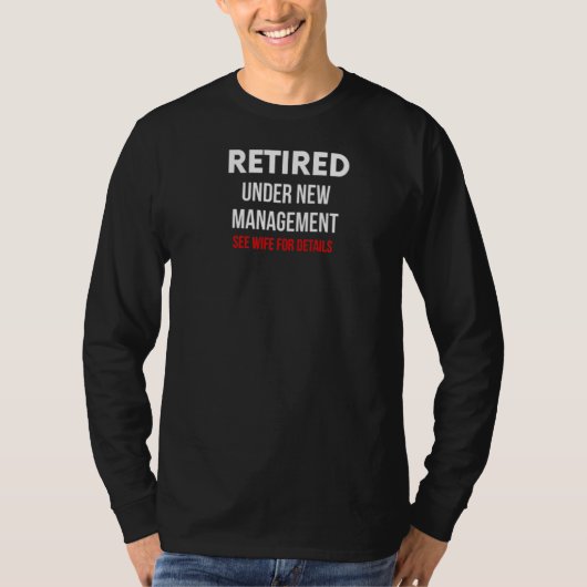 Männer unter neuem Management ermüdet Siehe Ehefra T-Shirt (Vorderseite)