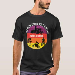 Männer unterschätzen nie einen alten Mann auf eine T-Shirt
