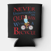 Männer unterschätzen nie einen alten Mann mit eine Dosenkühler (Vorderseite)