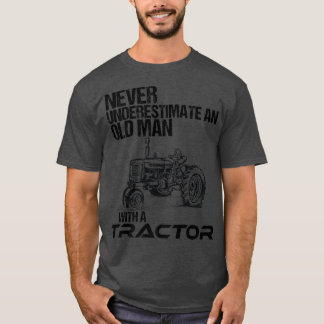 Männer unterschätzen nie einen alten Mann mit eine T-Shirt