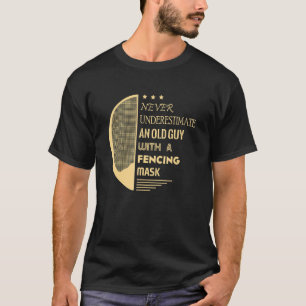 Männer unterschätzen nie einen alten Typ T-Shirt