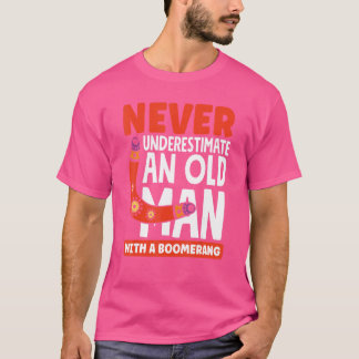 Männer unterschätzen nie einen Großvater mit einem T-Shirt