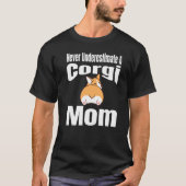 Männer unterschätzen nie einen korgischen Mama Hun T-Shirt (Vorderseite)