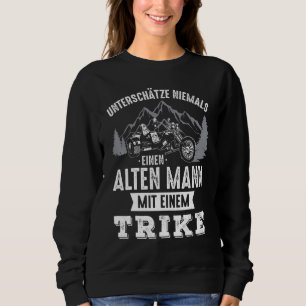 Männer unterschätzen niemals einen alten Mann auf Sweatshirt