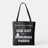Männer unterschätzen niemals einen alten Typ mit e Tasche (Rückseite)