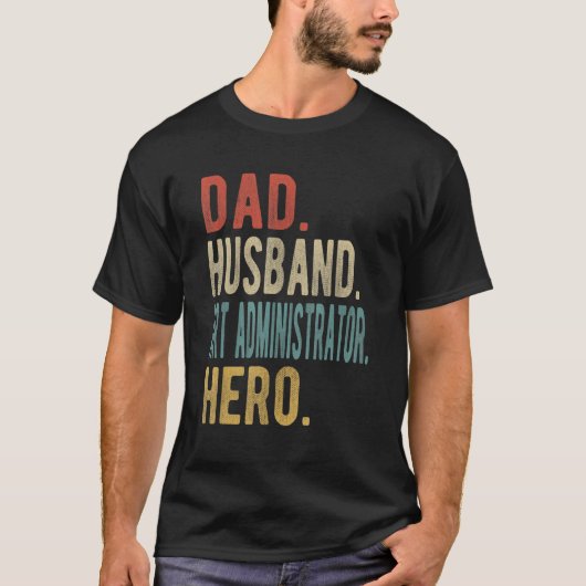 Männer Vater Ehemann Administrator Held T-Shirt (Vorderseite)