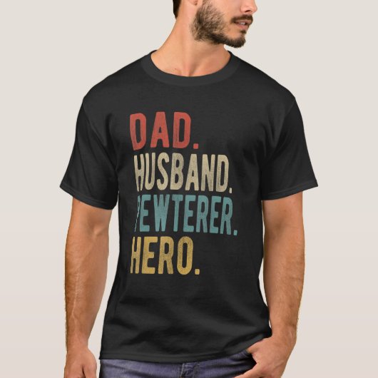 Männer-Vater-Ehemann-Zinnschmied-Held T-Shirt (Vorderseite)