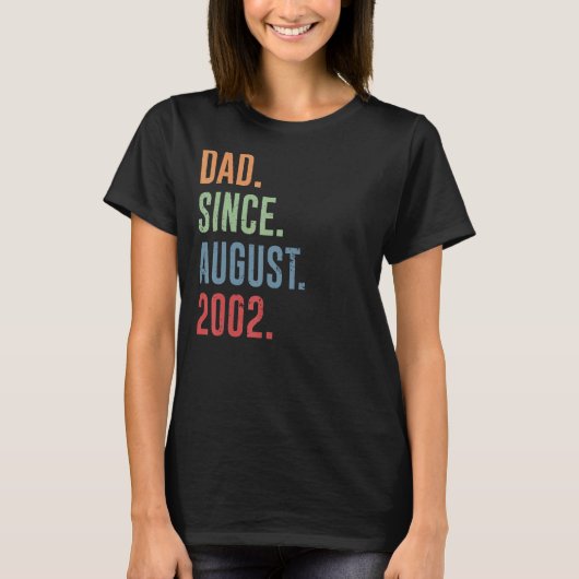 Männer Vater Seit August 2002 T-Shirt (Vorderseite)