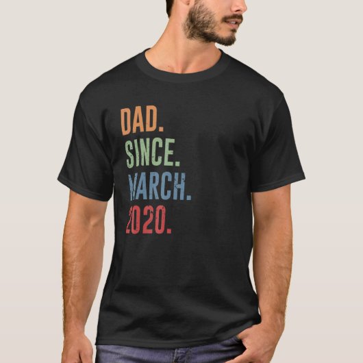 Männer Vater Seit März 2020 T-Shirt (Vorderseite)