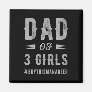 Männer Vater von 3 Mädchen für Männer Weihnachten  Magnet