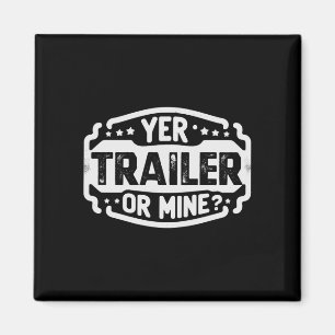 Männer verleihen Wohnwagen oder lustige Müllparty- Magnet