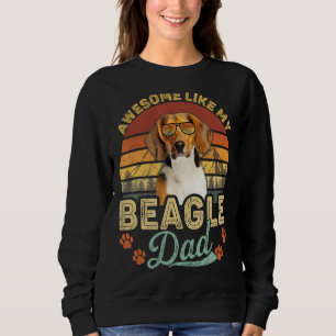 Männer Vintag Phantastisch wie mein Beagle Vater H Sweatshirt