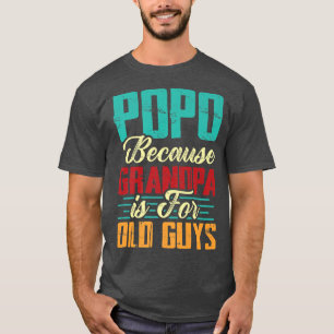 Männer Vintag Popo, weil Opa für alte Typ ist T-Shirt