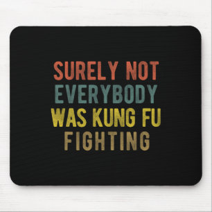 Männer Vintag waren sicher nicht alle Kung Fu Kamp Mousepad