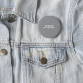 Männer von Qualität - Fürchten Gleichheit nicht - Button (Beispiel)