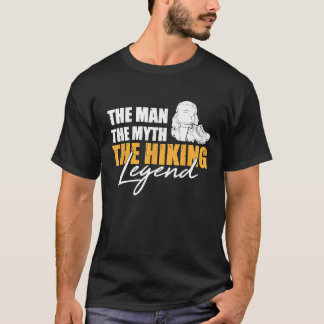 Männer Wandern The Man Myth Legend Wandern Camping T-Shirt