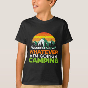 Männer was auch immer Camping geht Camper Naturlie T-Shirt