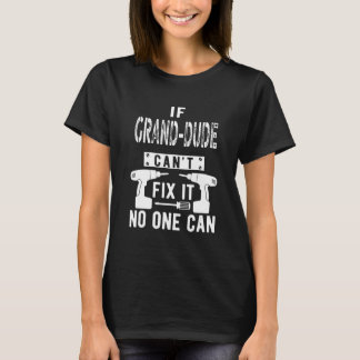 Männer, wenn Großer Typ es nicht reparieren kann T-Shirt