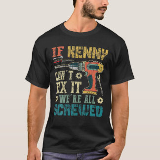 Männer, wenn Kenny es nicht reparieren kann... Wir T-Shirt
