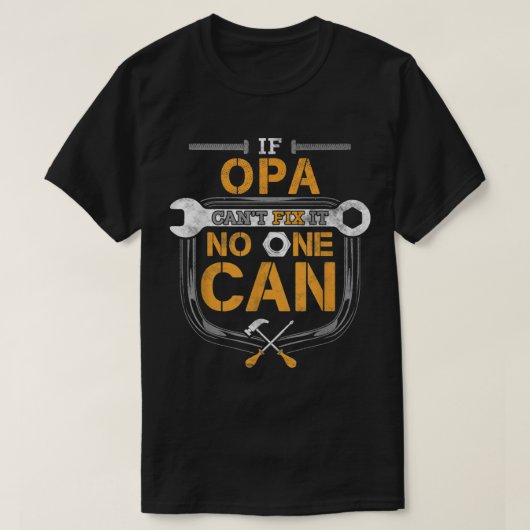 Männer, wenn Opa es nicht reparieren kann T-Shirt (Design vorne)