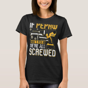 Männer, wenn Pepaw es nicht reparieren kann, sind  T-Shirt