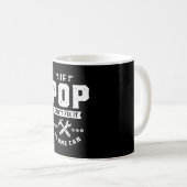 Männer, wenn Pop es nicht reparieren kann, kann ni Kaffeetasse (VorderseiteRechts)