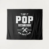 Männer, wenn Pop es nicht reparieren kann, kann ni Wandteppich (Vorderseite (Horizontal))