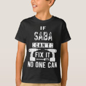 Männer, wenn Saba es nicht reparieren kann, kann n T-Shirt (Vorderseite)