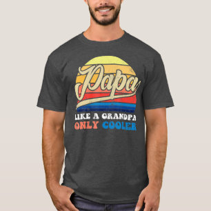 Männer wie Großvater nur Cooler Vater Papa Definit T-Shirt