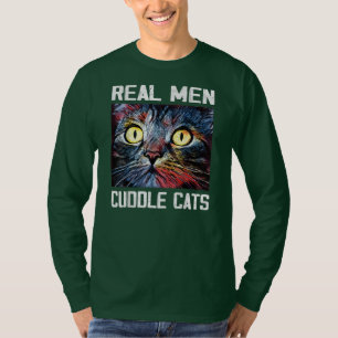Männer Wirkliche Männer Kuscheln Katzen I Lustiges T-Shirt