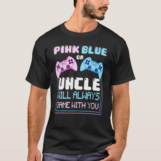 Männer zeigen, dass Gaming rosa oder blauer Onkel T-Shirt (Vorderseite)