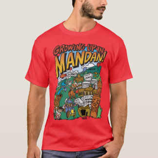 Männerdunkel "Aufwachsen in Mandan"-T - Shirt