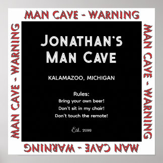 Männerhöhle Schild Warnung mit Regeln Poster
