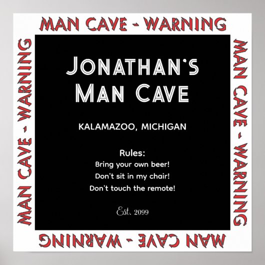 Männerhöhle Schild Warnung mit Regeln Poster (Vorne)