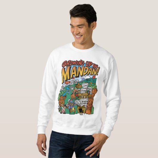 Männerpullover "Growing up in Mandan" Sweatshirt (Vorne ganz)