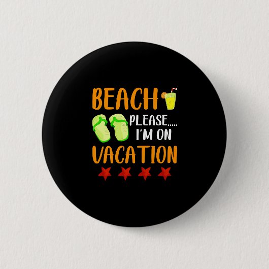 Männerstrand in den Ferien lustige Sommerferien Button (Vorderseite)