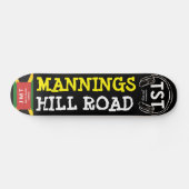 MANNINGS HILL ROAD Skateboard (Horizontal)