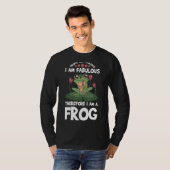 Männliche Frösche sind fabelhaft ich bin fabelhaft T-Shirt (Vorne ganz)