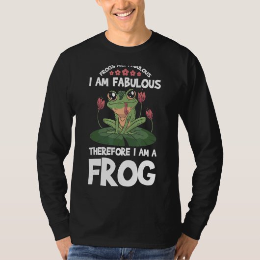 Männliche Frösche sind fabelhaft ich bin fabelhaft T-Shirt (Vorderseite)