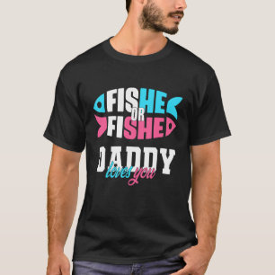 Männliche Geschlechterperspektive Fischfang oder F T-Shirt
