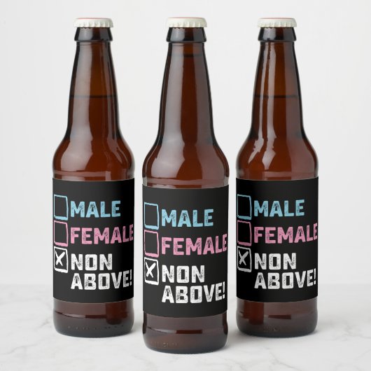Männliche Weibchen oben nicht! Funny Transgender G Bierflaschenetikett (Flaschen)