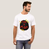Männlicher Mann, der männliche Dinge tut T-Shirt (Vorne ganz)