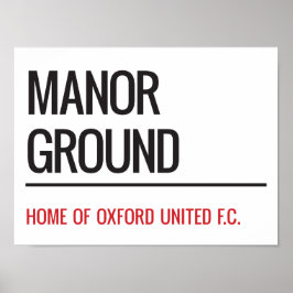 Manor Ground Stadium Street Sign Poster
