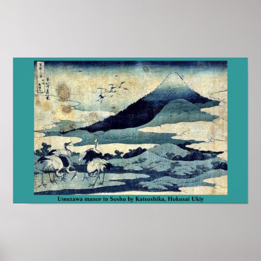 Manor Umezawa in Soshu von Katsushika, Hokusai Uki Poster (Vorne)