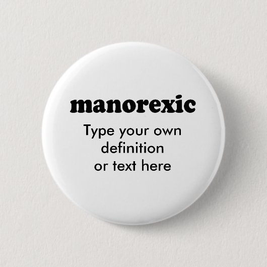 MANOREXISCH BUTTON (Vorderseite)